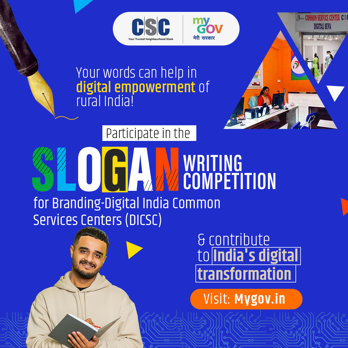 mygovindia's tweet photo. Participate in the Slogan Writing Contest for Branding-Digital India Common Services Centres!
Your words could drive digital empowerment in villages.
Visit: https://t.co/W5rkR0AfCA
#DICSC
#SloganWritingContest
@CSCegov_ https://t.co/EN41V5MYfU