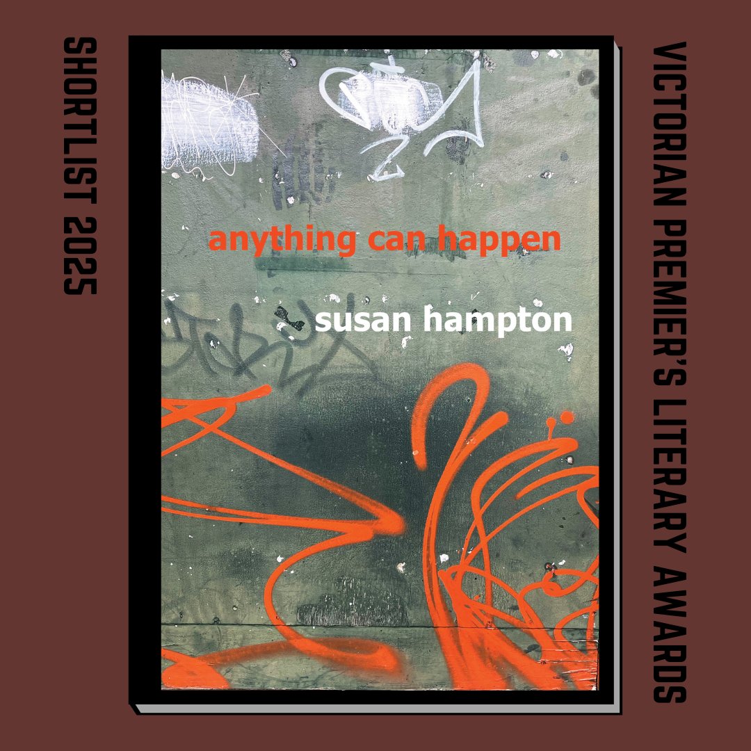 PuncherWattmann's tweet image. Felicitations to David Kelly, Jake Goetz, and Susan Hampton, whose respective works 'Host City' (fiction), 'Holocene Pointbreaks' (poetry) and 'anything can happen' (non-fiction) have been shortlisted for the 2025 Victorian Premier's Literary Awards!
puncherandwattmann.com/shop/