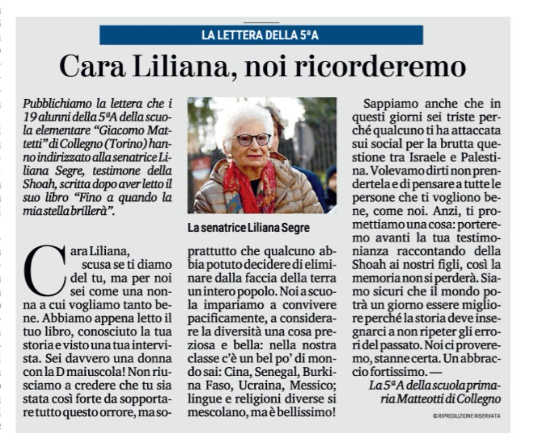 "Cara #Liliana, scusa se ti diamo del tu ma ti vogliamo tanto bene".
La commuovente lettera che i bambini di una quinta elementare di Torino scrivono a #Lilianasegre. Il senso profondo del fare #memoria

#ritaglietti 🗞️ <a href="/LaStampa/">La Stampa</a>