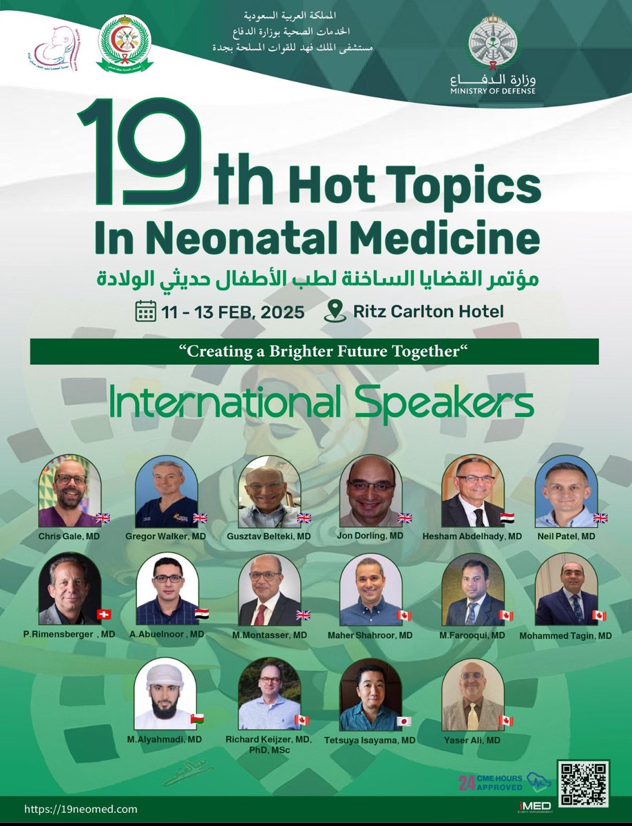 •📅 Date: February 11-13, 2025
•📍 Location: Ritz Carlton Hotel, Jeddah
•🌍 Event: 19th Hot Topics in Neonatal Medicine Conference
•🎤 Speakers: Top international experts in neonatal care
•📚 CME Hours Approved: 24

Don’t miss this opportunity to stay at the forefront of