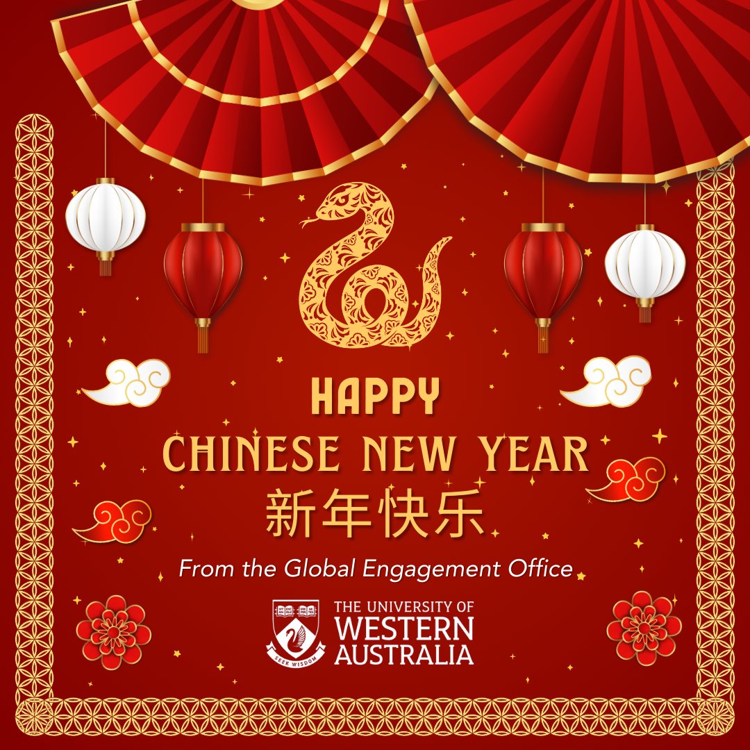 🌟 Happy Lunar and Chinese New Year! 🧧🐍

The <a href="/GEO_UWA/">UWA Global Engagement Office</a> wishes all our partners, students, staff, and community a prosperous and joyful Year of the Snake! 🐍✨ 

Reflecting on our meaningful partnerships, we wish you happiness, growth, and success in the year ahead.