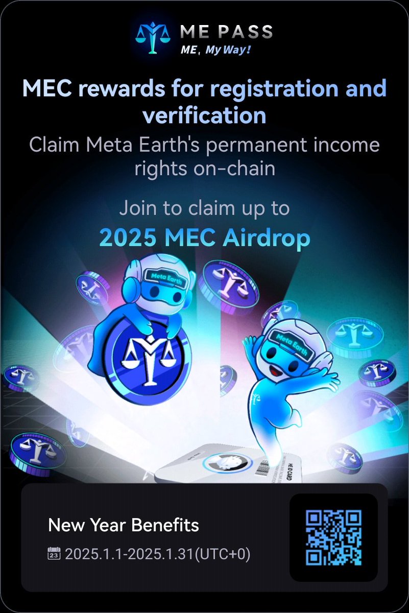 jeshwa002's tweet photo. **Meta Earth's permanent income rights on-chain** with **MEC Pass** 🪙.  

✅ Register &amp; verify to earn up to *2025 MEC*
Don't miss this limited-time opportunity: 01.01.2025 - 01.31.2025 

https://t.co/9aYlTNoD2q

🚀 #MetaEarth #CryptoAirdrop #Binance #btc #code #freemoney #Bills https://t.co/og9Nr5C5kA