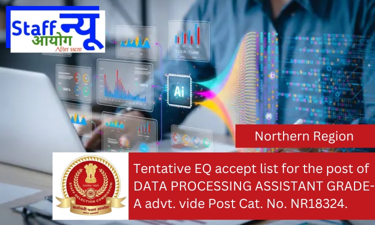 GovJob_Updates's tweet image. 🖥️ Tentative EQ Accept List for Data Processing Assistant Grade-A - NR18324 🖥️
🔗 Read the complete article: sscnr.net.in/tentative-eq-a…
#DataProcessingAssistant #SSCRecruitment #GovernmentJobs #EligibilityList #DocumentVerification #JobUpdate