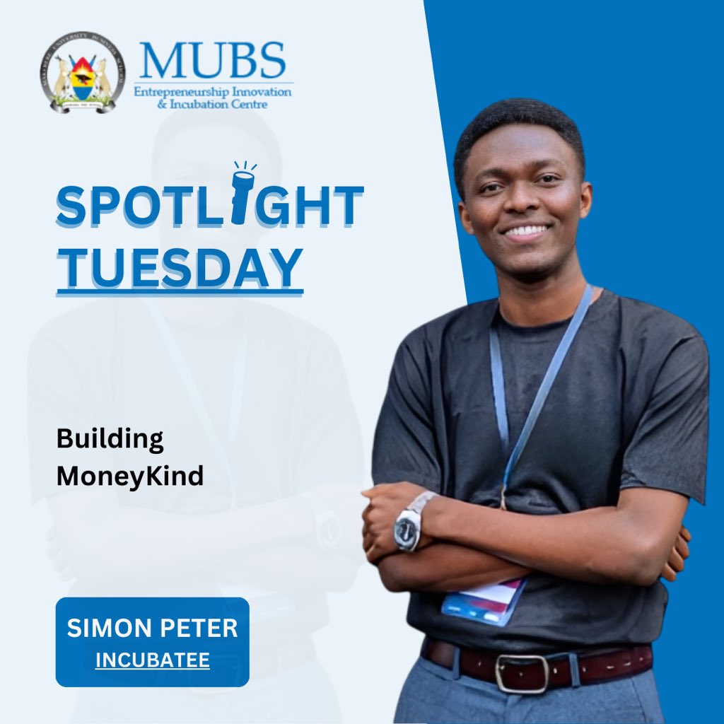MUBS_Entreship's tweet photo. #SpotlightTuesday: Meet Simon, a 3rd-year MUBS student pursuing a Bachelor’s degree in Business Computing, building MoneyKind – a gamified app to boost financial literacy among youth.  
Want to join our incubation program? Email us at entre-shipcentre@mubs.ac.ug! 
@cymonzi https://t.co/za6UTtpIVW