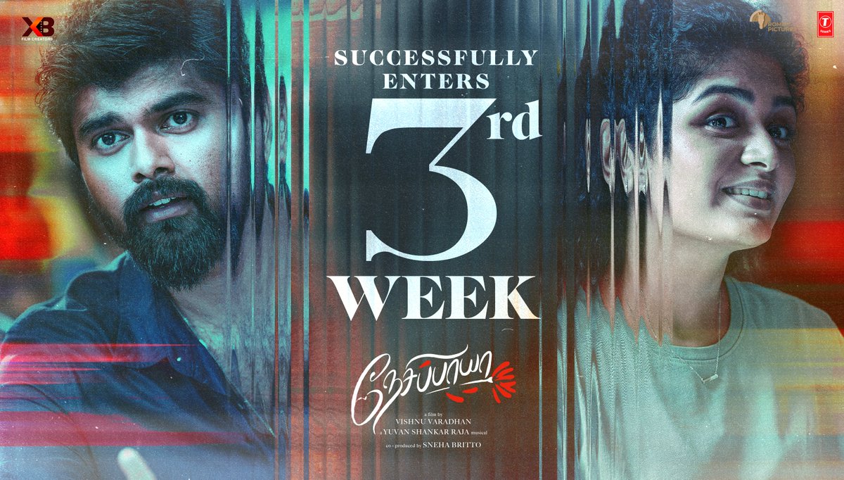 XBFilmCreators's tweet photo. Blooming beautifully into week three 🌼🤍
Catch #Nesippaya in cinemas now
https://t.co/6dgXZfSTht
A @vishnu_dir film
A @thisisysr musical
#VV10 @_akashmurali @AditiShankarofl @realsarathkumar #PrabhuGanesan @khushsundar @kalkikanmani #XavierBritto @SnehaBritto #CameronBryson https://t.co/RDyRkEEiO9