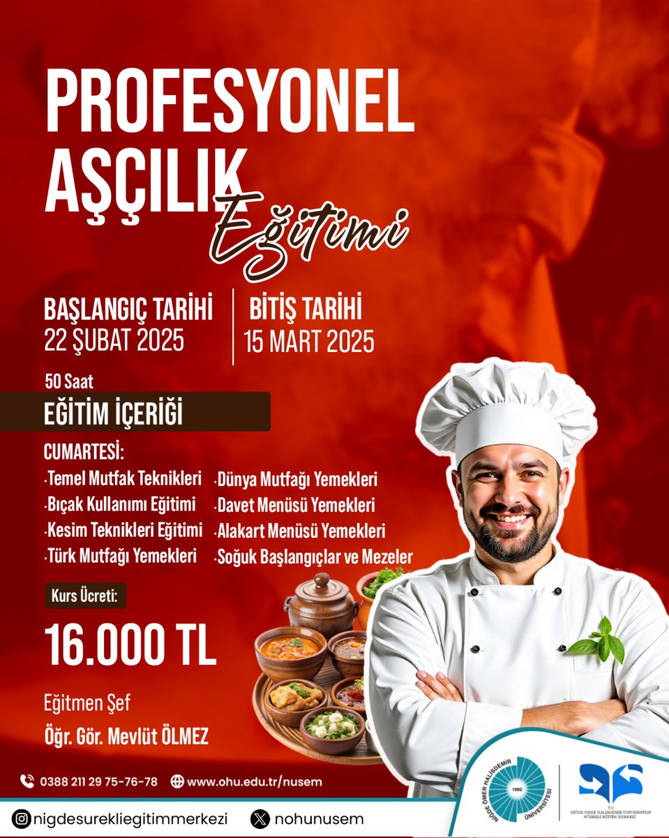 NOHUNUSEM's tweet photo. 22 Şubat 2025 tarihinde açılması planlanan Profesyonel Aşçılık Eğitimi kayıtlarımız başlamıştır. Online Kayıt :https://t.co/8CVoLWkphl

@NOHUniversitesi
@DrHasanUslu
@h_ibrahimkoc01
@yalcinibrahim51
@RBattaloglu
@abd_lermi
@bogamustafaOHU
@AttilaDol
@erkancaliskantr https://t.co/RSTffsIs5Y