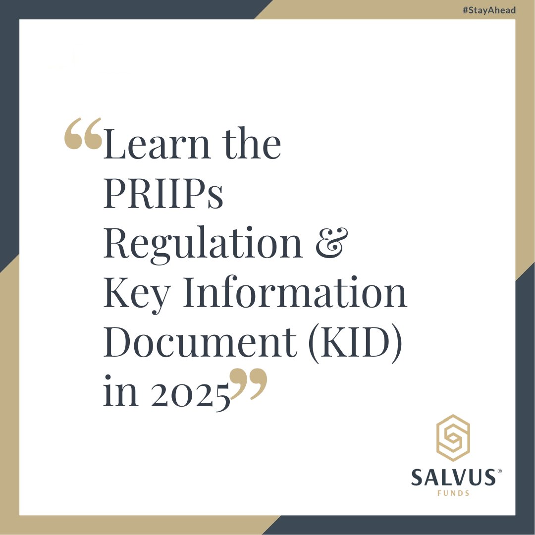 SALVUSFunds's tweet image. Want to learn the #PRIIPs Regulation &amp;amp; Key Information Document (#KID) in 2025?  

📖Our latest article breaks down the #PRIIPs Regulation and explores the essential aspects of the KID. 

📲 Read the full article here: zurl.co/faUlH