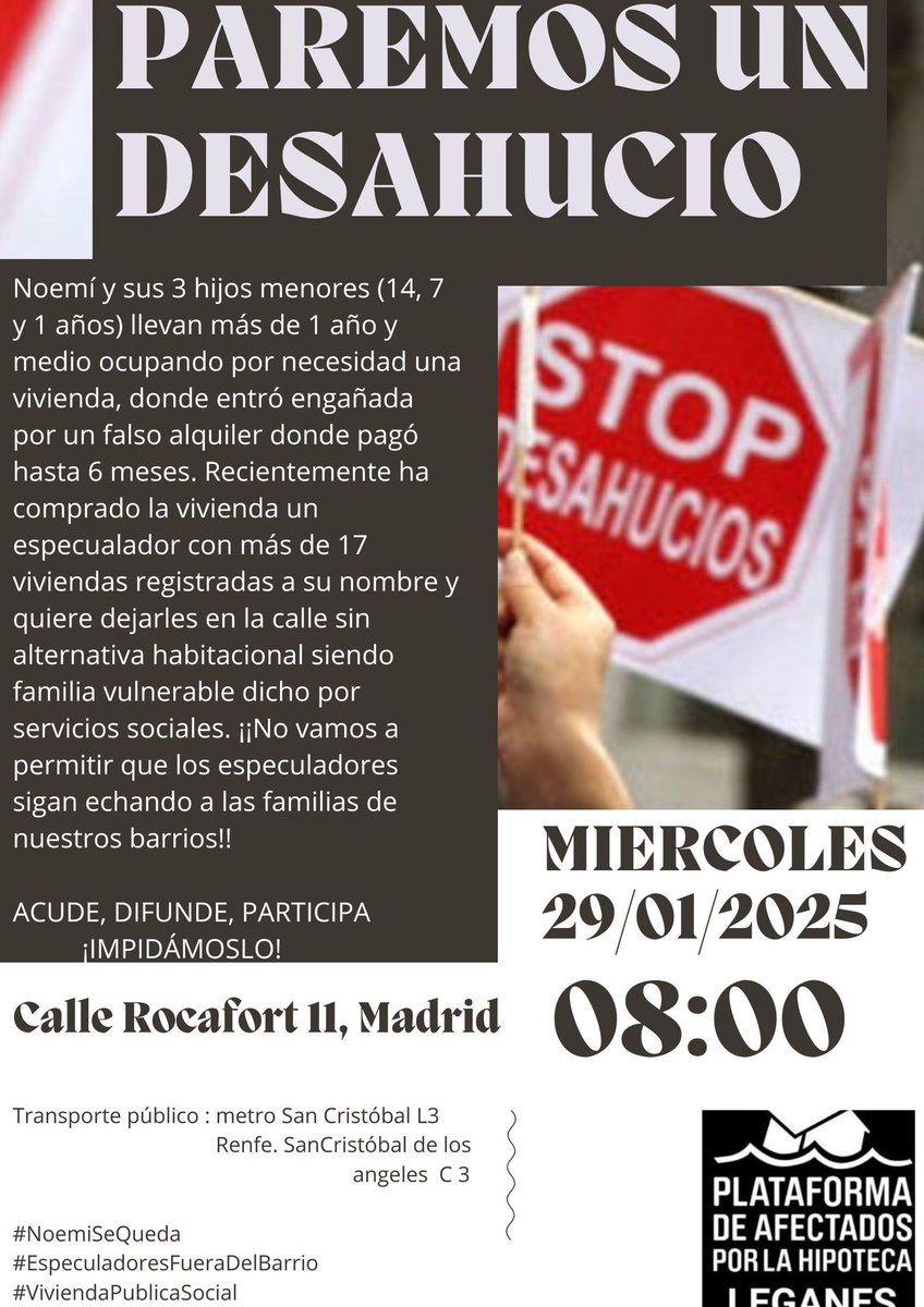 El miércoles #29Ene convocamos 2 #StopDesahucios

1. #NoemiSeQueda con sus 3 hijos menores frente a su casero propietario de +17 viviendas en #Madrid

2. #ThaliaSeQueda con su hijo menor con autismo frente #AVSdesahucia de la <a href="/ComunidadMadrid/">Comunidad de Madrid</a> en #Getafe

ACUDE, DIFUNDE, PARTICIPA