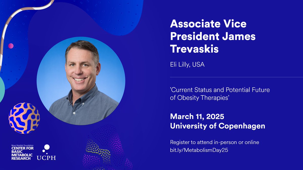NNF Center for Basic Metabolic Research (CBMR) (@metabolcenter) on Twitter photo 📢 Metabolism Day 2025 speaker announcement!
👨💼 Associate Vice President <a href="/jimmytrevaskis/">Jim Trevaskis</a> - <a href="/EliLillyandCo/">Eli Lilly and Company</a>
💬 'Current Status and Potential Future of Obesity Therapies'
🎟️ Register now to attend in person at <a href="/UCPH_health/">UCPH Healthscience</a> or to watch online!
cbmr.ku.dk/events/metabol… 📢 Metabolism Day 2025 speaker announcement!
👨💼 Associate Vice President <a href="/jimmytrevaskis/">Jim Trevaskis</a> - <a href="/EliLillyandCo/">Eli Lilly and Company</a>
💬 'Current Status and Potential Future of Obesity Therapies'
🎟️ Register now to attend in person at <a href="/UCPH_health/">UCPH Healthscience</a> or to watch online!
cbmr.ku.dk/events/metabol…