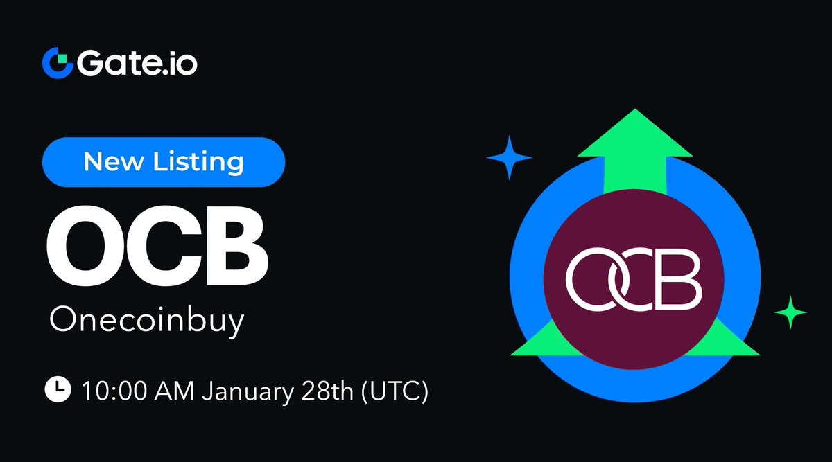 official_ocb's tweet photo. https://t.co/GxetmdPsEN New Listing: $OCB @onecoionbuy
🔹 Trading Pair: $OCB / $USDT
🔹Trading Starts: 10:00 AM, January 28th (UTC)
Trade: https://t.co/fSaV0W1eVY
Details: https://t.co/QubNnxrkOX
#Gateio #Newlisting #OCB #onecoinbuy $OCB https://t.co/9wgtK17eix