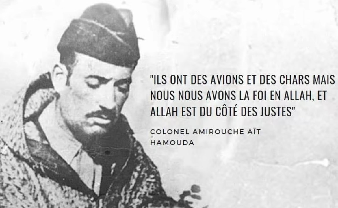 Le Colonel Amirouche (Allahi Rahmou) 🇩🇿