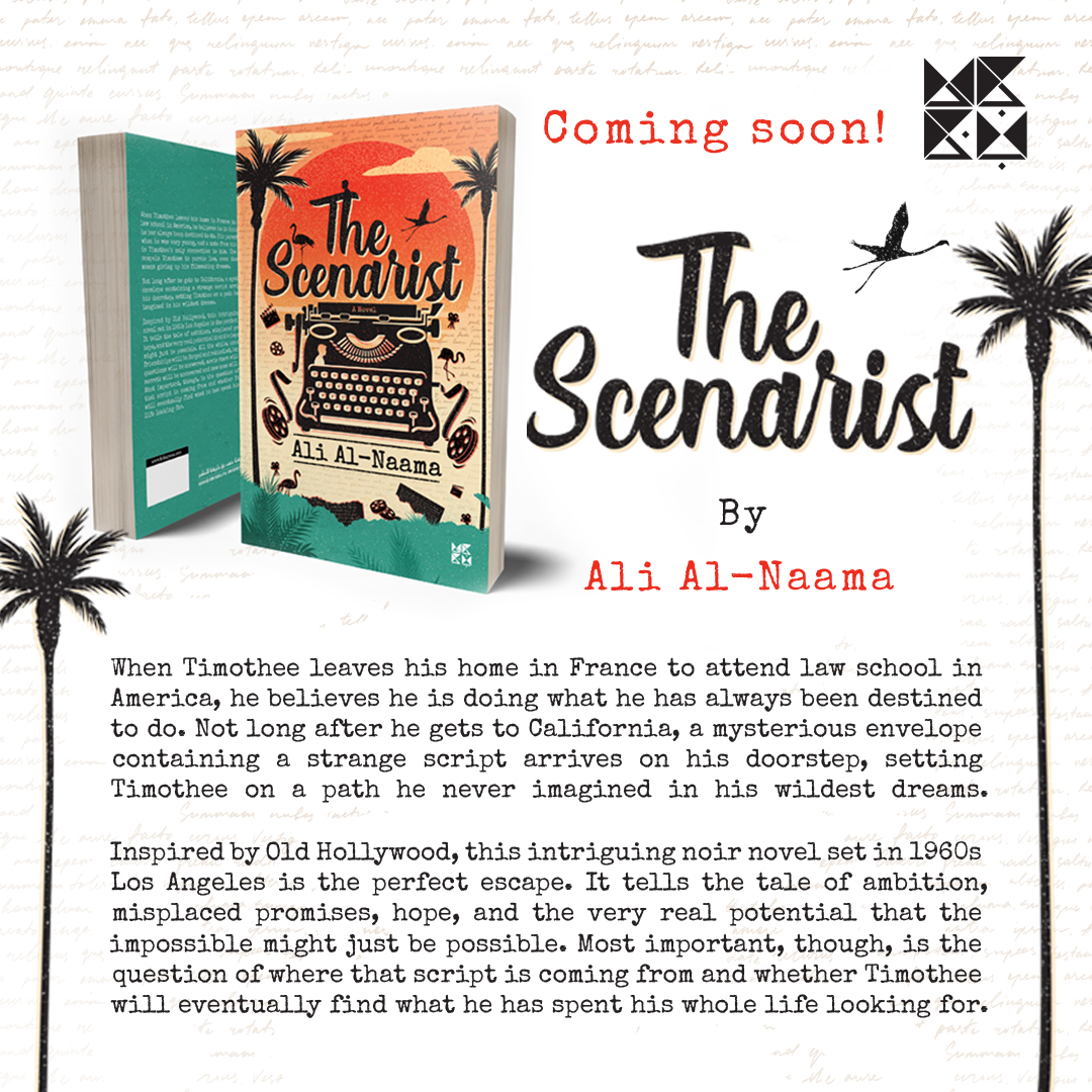 HBKUPress's tweet photo. Cover reveal alert! Excited to unveil Ali Al-Naama’s newest release, ‘The Scenarist’. A captivating mystery set on sunny 1960s California shores. Don't miss this adventure! Secure your copy with our pre-order link: https://t.co/TV0bCdsJFh https://t.co/388ci5n6OY