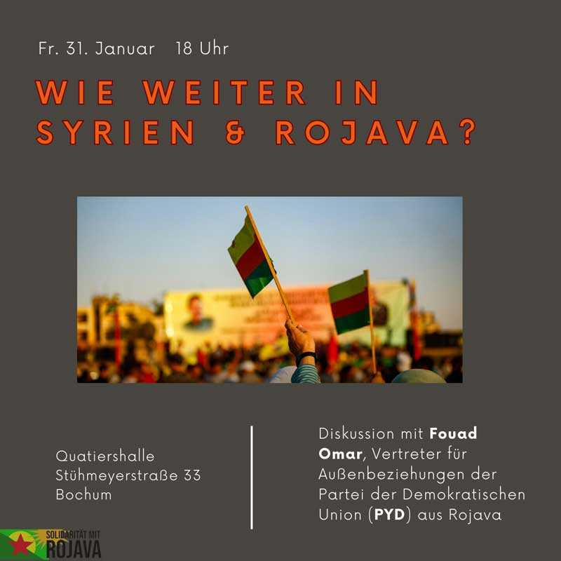 BiancaSchmolze's tweet photo. Wohin steuern #Syrien und #Rojava?
Diskussion in #Bochum mit Fouad Omar aus #Rojava am Freitag, 31.01.2025 in der #Quartiershalle.
@max_lucks @annakdibari
#SolidaritätmitRojava https://t.co/6cJeWZJckj