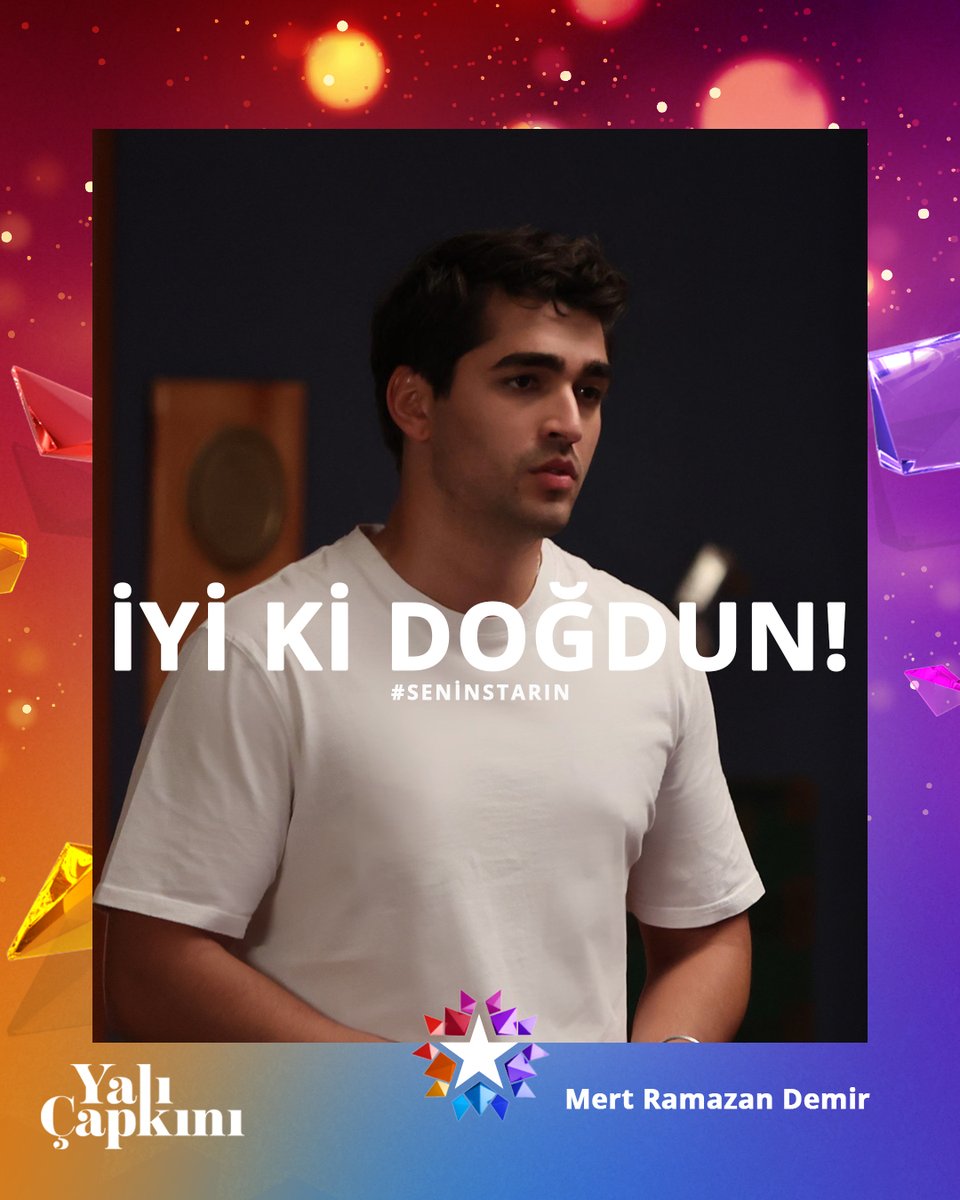 startv's tweet photo. İyi ki doğdun Mert Ramazan Demir! 🎂 #YalıÇapkını #seninstarın https://t.co/t7ItDchtDV