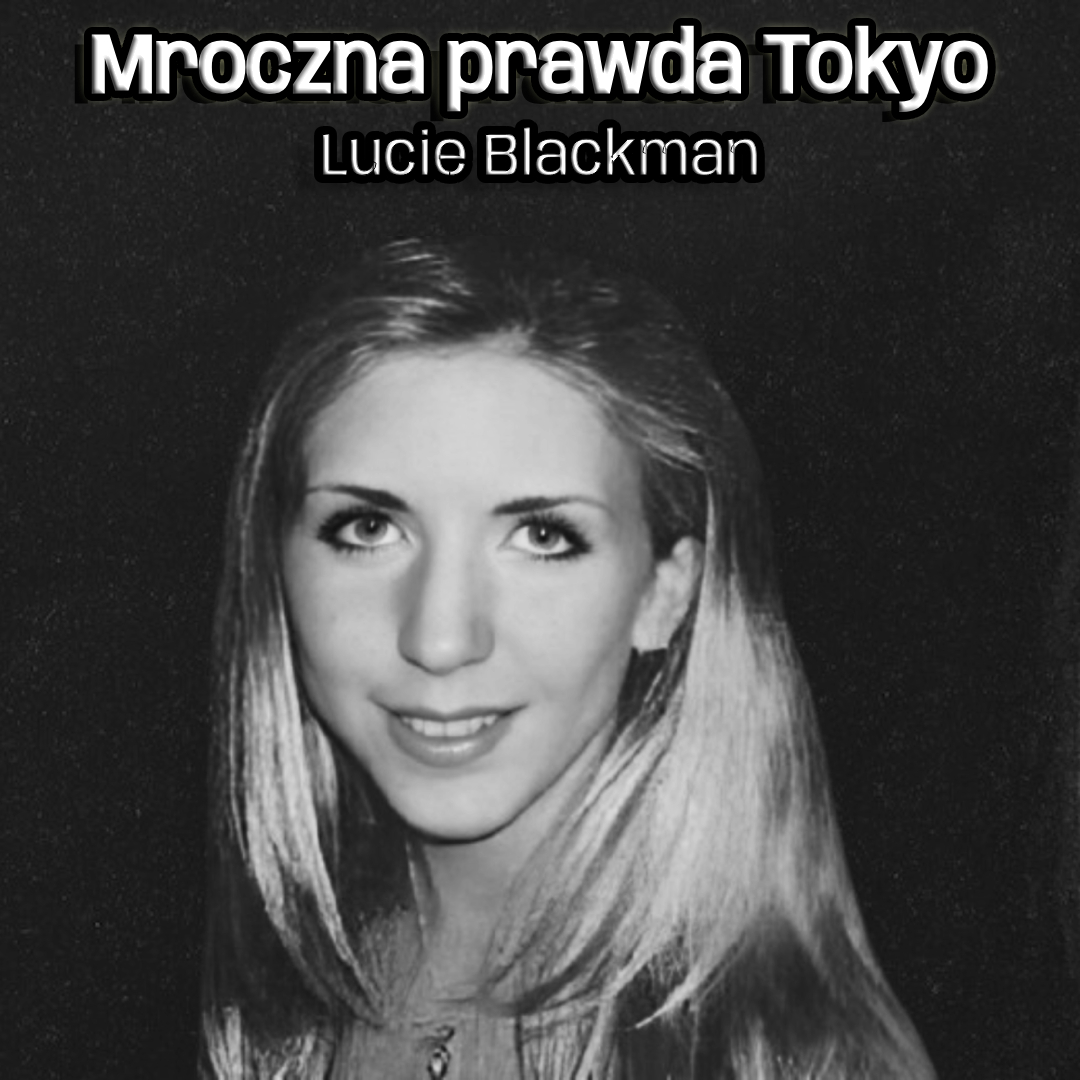 OnlyCrimePL's tweet photo. Dzisiaj chciałbym Was przenieść na daleki wschód, wprost do Tokio -  miasta świateł, kontrastów i tajemnic, gdzie przybyła Lucie Blackman,  młoda Brytyjka marząca o lepszym jutrze. 
Niestety dla niej wyjazd ten  okazał się ostatnią podróżą. Jak do tego doszło?
Miłego oglądania 😍 https://t.co/QkXJCAlV5F