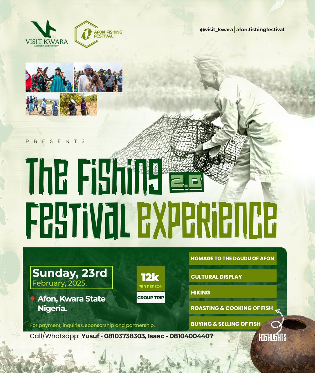 visit_kwara's tweet photo. Reserve Your Spot Today🎣

The Afon Fishing Festival 2025 promises an unforgettable experience with a spectacular display of age-old fishing techniques and other captivating attractions.

🗓 Date: Sunday, 23rd February 2025
💰 Fee: ₦12,000 per person https://t.co/8vgsVqkPR2