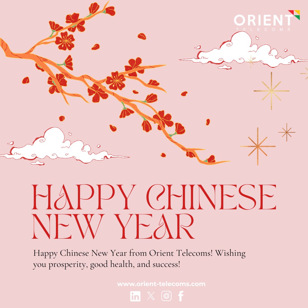 TelecomsOrient's tweet photo. Wishing everyone a prosperous and joyful Chinese New Year! From all of us at Orient Telecoms, let’s celebrate new beginnings! 

#ChineseNewYear #YearOfTheSnake
#OrientTelecoms #CNY https://t.co/a84yIFRK4V
