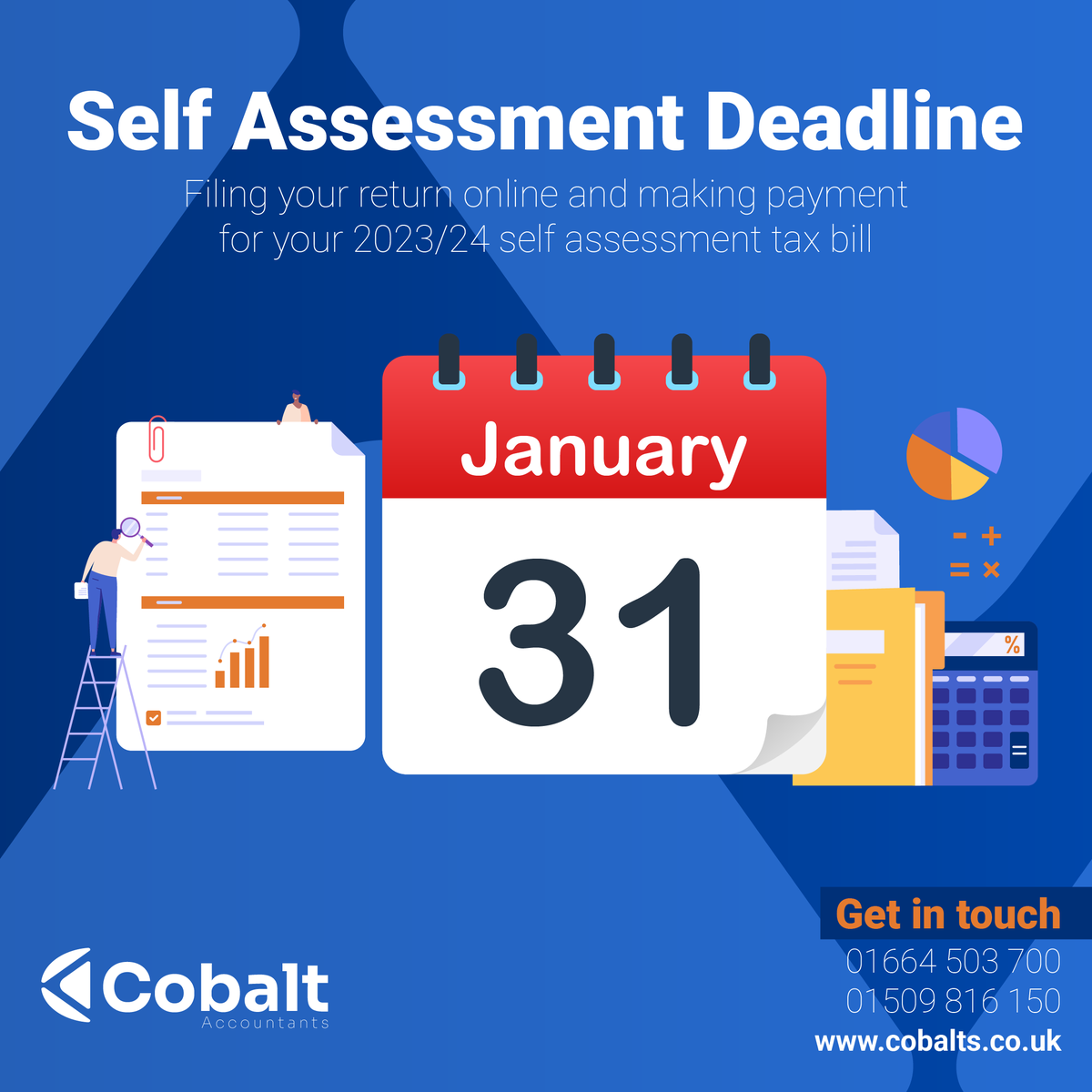 CobaltAcct's tweet photo. 🚨 The deadline for filing your 2023/24 #SelfAssessmentTaxReturn online and paying the tax bill is Friday January 31st 🚨 https://t.co/62l9boYluQ