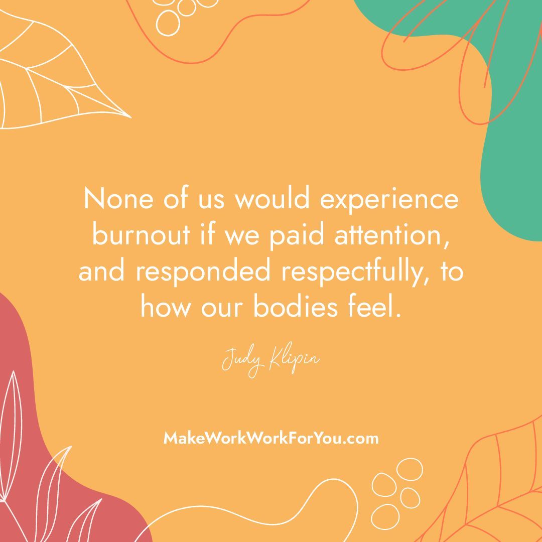 JudyKlipin's tweet image. Our bodies reinforce the messages our inner voice wants us to hear. When we’re able to make the space to reconnect with ourselves, we allow ourselves to connect with our bodies and listen to what they want us to know.

#RecoverFromBurnout #BurnoutPrevention #MakeWorkWorkForYou