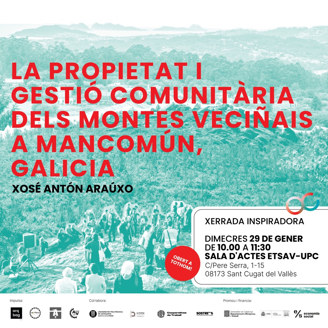 DEMÀ! 🏘️ Xerrada del cicle Arquitectura Social i Solidària 🏘️

Aquest mes rebrem a Xosé Antón Araúxo per parlar de la #gestiócomunitària dels Montes veciñais en mancomún a #Galicia.

🗓️ 29 de gener
⏰ 10:00 – 11:30h
📍 Sala d'actes ETSAV-UPC

Inscripcions: ateneucooperatiuvalles.org/gestio-comunit…