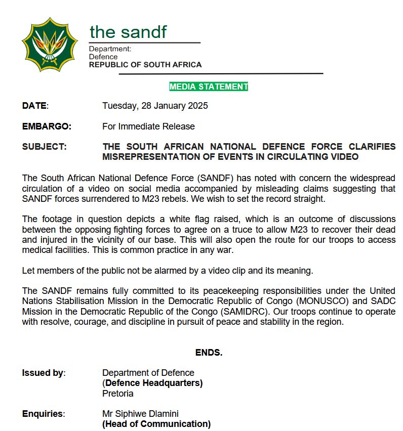 SANDF_ZA's tweet image. The SA National Defence Force Media Statement || Tuesday, 28 January 2025 || The SA National Defence Force clarifies misrepresentation of events in circulating video.

Media Statement by Defence Corporate Communication.

#SANDF
#RIPSASoldiers
#MONUSCO
#SADCMission
#DRC