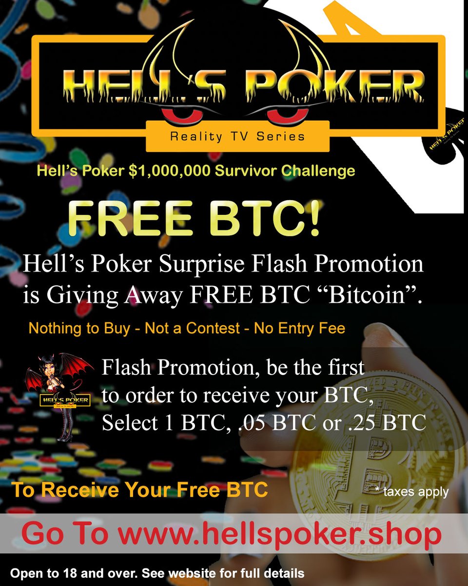 HellsPoker's tweet photo. Hell’s Poker is having a Surprise Flash Promotion. We are giving away Bitcoin “BTC” to those who enter first. There is nothing to buy, no entry fee. Go to https://t.co/YbTxAunxAF #hellspoker #RealityTV #TV #poker #CASTING #trending #castingcall #btc #crypto #bitcoin #freebitcoin https://t.co/SgnHU3K9Pk