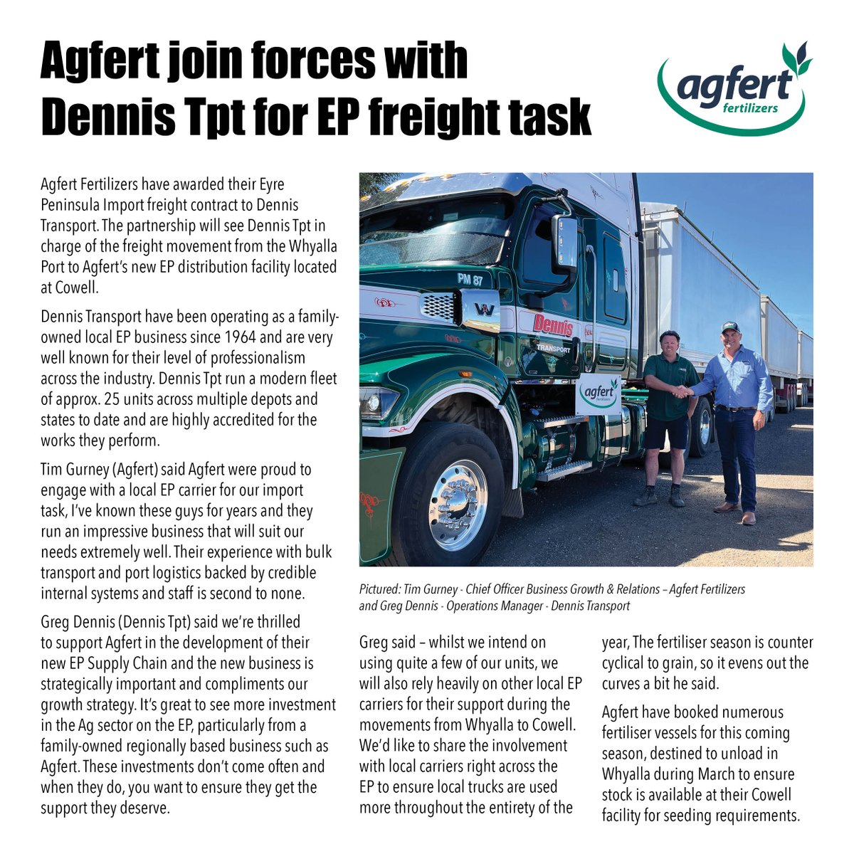 Agfert are pleased to announce our import freight contract with local EP business Dennis Tpt. 
Dennis Transport
Cleve Rural Traders
Agsave Merchandise Pty Ltd
Nutrien Ag Solutions Wudinna &amp; Ceduna
Lock Agricultural Services
Bawdens Rura
Carrs' Seeds 

#agfertfertilizers