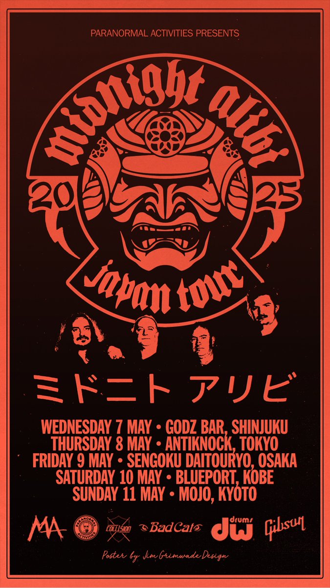 Paranormal Activities Presents: 
 Midnight Alibi Japan Tour 🇯🇵  May 2025. 

Poster art by Jim Grimwade Design 

#paranormalactivities #hardrock #JapanTour2025 #aussiemade #tourannouncement #livemusic #Tokyo #rockmusic #japantimes