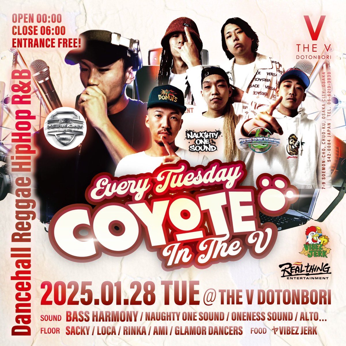 Tonight🌃✨
COYOTE in THE V🔈💥

MAGARANX from BASS HARMONYが久々コヨーテ登場🔥

道頓堀THE Vで朝まで入場無料‼️