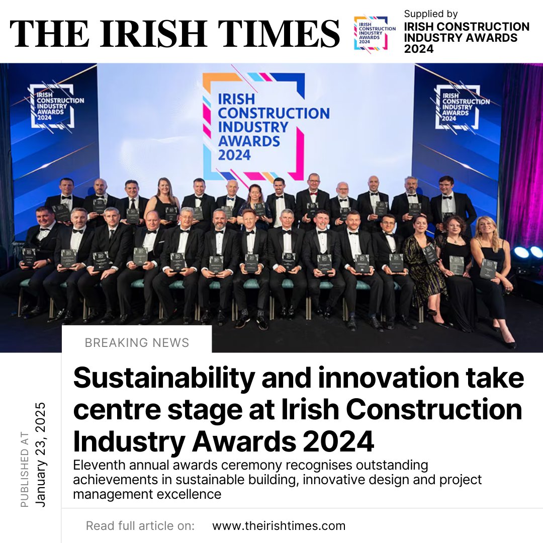 Sustainability and innovation took centre stage at the Irish Construction Industry Awards 2024! 🏗️ Celebrate the achievements in sustainable building and design excellence. 

Read the full article in The Irish Times: irishtimes.com/advertising-fe…