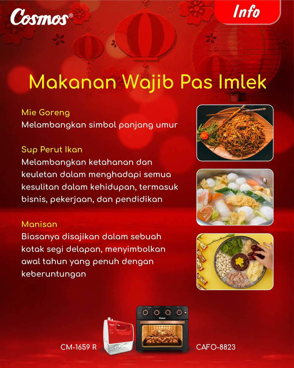 cosmosonline's tweet photo. Besok udah imlek, nihh. Biasanya di rumah mereka yang merayakan akan penuh dengan makanan enak. Ternyata, makanan-makanan yang biasanya ada saat imlek itu punya arti dan harapannya masing-masing, lohh 🤩
#BanggaCosmos #makanankhasimlek #airfryerovencosmos #cafo #mixercosmos https://t.co/TmWgkx4J8a