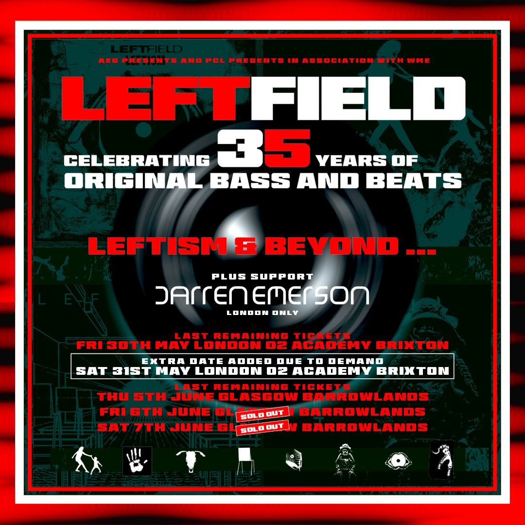 O2 Academy Brixton (@o2academybrix) on Twitter photo Due to incredible demand, <a href="/Leftfield/">Leftfield</a> have added an extra night with us here on Sat 31 May. 🙌
Tickets are on sale now 🔗 amg-venues.com/r0uf50UOsQA #Leftfield Due to incredible demand, <a href="/Leftfield/">Leftfield</a> have added an extra night with us here on Sat 31 May. 🙌
Tickets are on sale now 🔗 amg-venues.com/r0uf50UOsQA #Leftfield