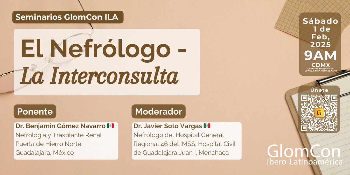 GlomConILA's tweet photo. Te invitamos este sábado al seminario: 

☞ El Nefrólogo - la Interconsulta 📝

🗓️1/Feb/25
🕘9 am CDMX
👨🏻‍⚕️Dr. Benjamín Gómez Navarro 🇲🇽

Zoom ID: 863 6358 3637
Pass: 343 190

#GlomConILA #GlomConAmor #MeGusta https://t.co/Sr8Y4THKcg
