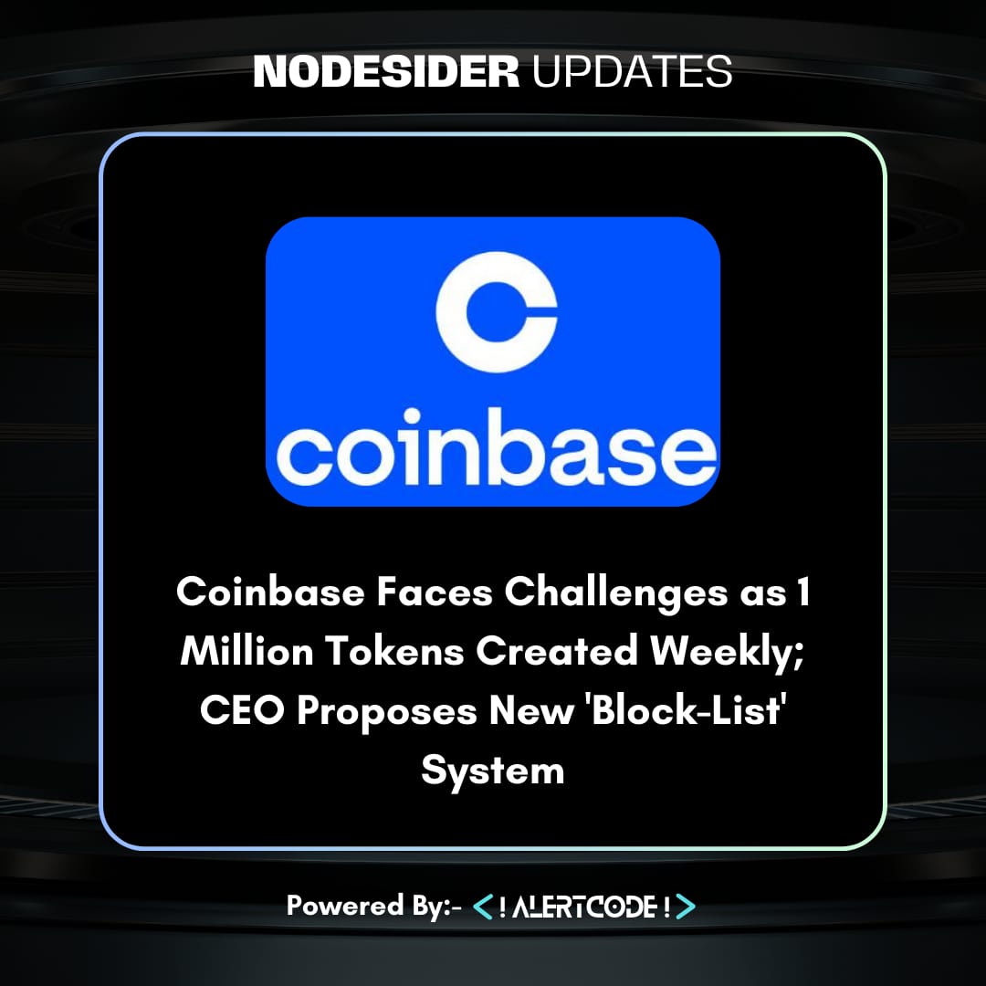 Alertcode_'s tweet image. Coinbase is revamping its token listing process, shifting to a &quot;block-list&quot; model while expanding DEX integration. CEO Brian Armstrong aims to simplify trading across platforms and improve regulatory focus. #Coinbase #DEXIntegration #CryptoInnovation #Blockchain #CryptoCommunity