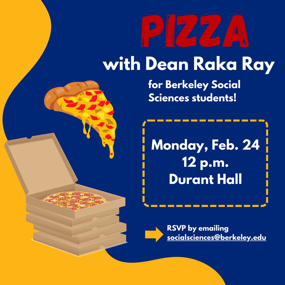 Raka Ray (@rakaberkeley) on Twitter photo If you are a <a href="/UCBerkeley/">UC Berkeley</a> Social Sciences student, I invite you for pizza at noon on Feb. 24 at Durant Hall on campus. I look forward to hearing about your semester + Cal experiences! RSVP by emailing socialsciences@berkeley.edu If you are a <a href="/UCBerkeley/">UC Berkeley</a> Social Sciences student, I invite you for pizza at noon on Feb. 24 at Durant Hall on campus. I look forward to hearing about your semester + Cal experiences! RSVP by emailing socialsciences@berkeley.edu