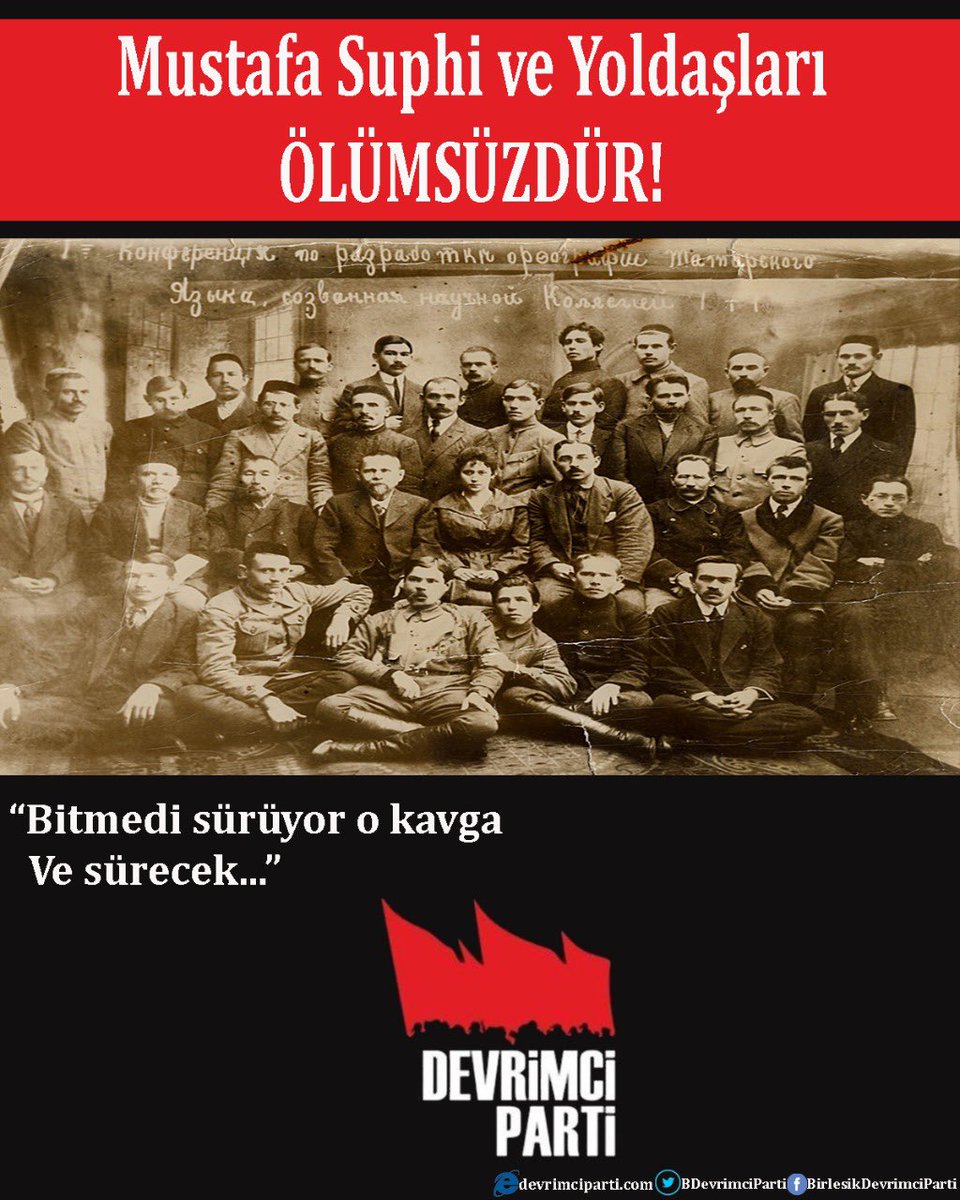Mustafa Suphi ve yoldaşları 104 yıl önce bugün katledildi.

Burjuvazi kendi egemenliğini sağlama almak adına komünistleri katlederken onlar bugüne ulaşan komünizm sloganlarının bayrağı oldular. Komünist neferler olarak tarihimize kızıl harflerle kazındılar.

Maria Suphi ise 2.5