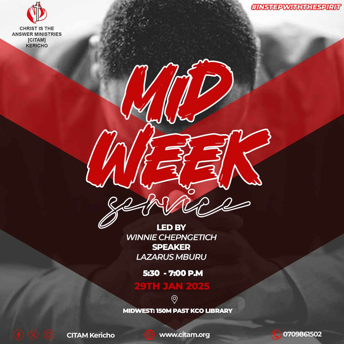 Welcome to our midweek service tomorrow from 5:30 P.M to 7 P.M and be part of what God has in store.
#citamkericho
#InStepWithTheSpirit