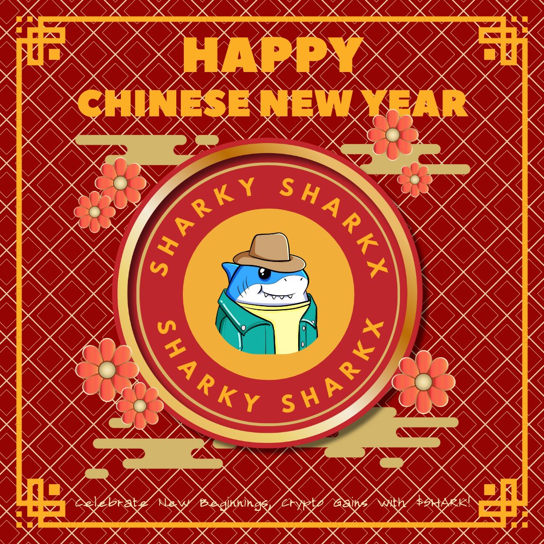 🐍🧧 Happy Chinese New Year from Sharky Sharkx! 🦈
As we celebrate the Year of the Snake, we wish our community wisdom, strength, and success in the journey ahead. 

Let’s ride the crypto waves together in 2025!
新年快乐! 

Shark-x.com

#SharkySharkx #ChineseNewYear