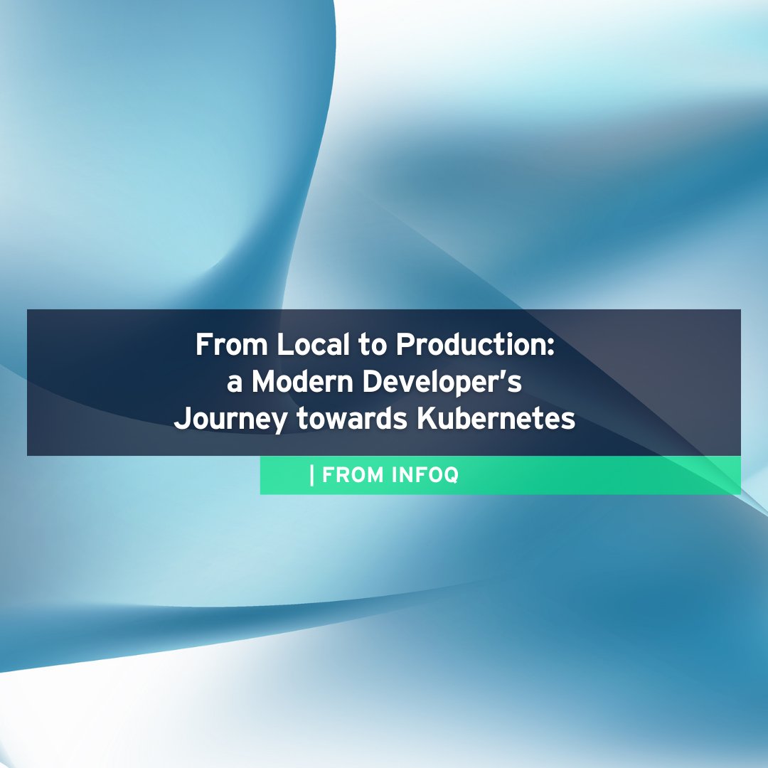 VertexSolutions's tweet image. From Local to Production: a Modern Developer’s Journey towards Kubernetes
infoq.com/presentations/…
| From InfoQ