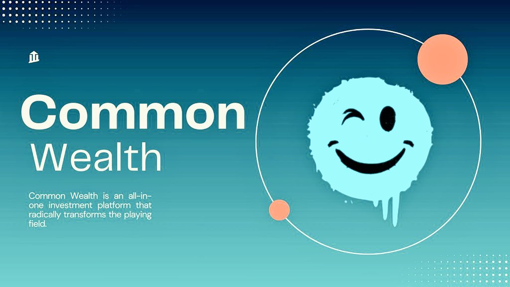 SBlockspy's tweet photo. Common Wealth:
**On-chain venture funds
**Tokenized, secure investments
**Diversified portfolios with automated profits
It’s time to invest with confidence
Start today: https://t.co/WJkuKAmrXW
#commonwhealth https://t.co/Cp3IUsVJnu