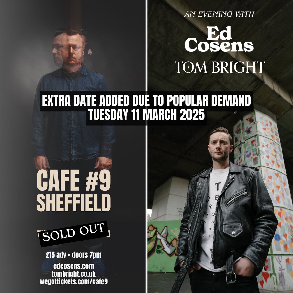 SHEFFIELD ❤️ THURS 13 MARCH <a href="/cafehash9/">Cafe#9</a> SOLD OUT 💥 so meself &amp; <a href="/edcosens/">Ed Cosens</a> have added a second date: TUES 11 MARCH❗️tickets on sale RIGHT NOW - don’t dilly dally… 🎫

wegottickets.com/event/647613

#Sheffield #Folk #Gig #SingerSongwriter <a href="/BBCSheffield/">BBC Sheffield</a>