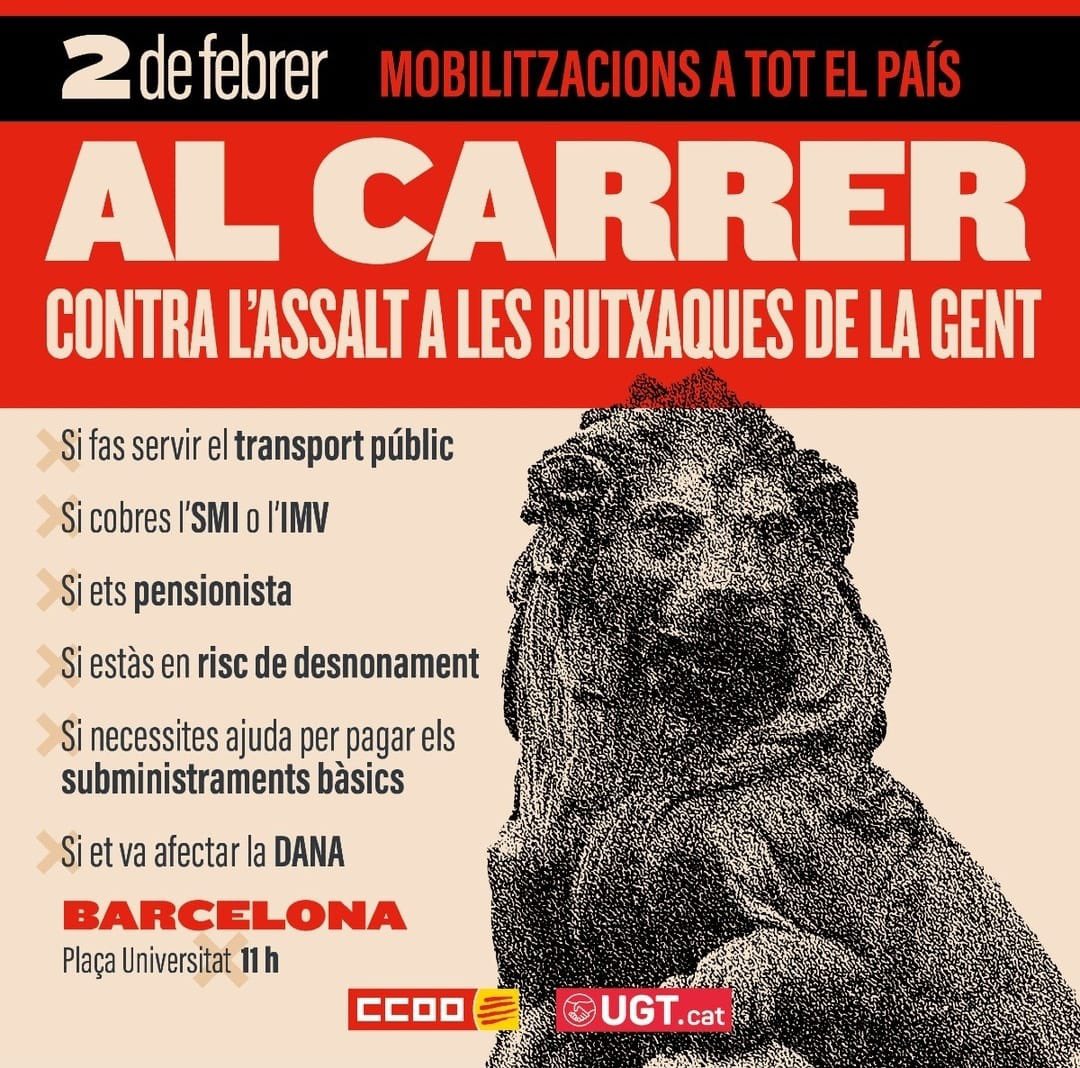 Diumenge 2 de febrer omplim als carrers per deixar ben clar a la dreta reaccionària que els nostres drets no es toquen, que les nostres butxaques no es buiden!

#laforçadelstreballs