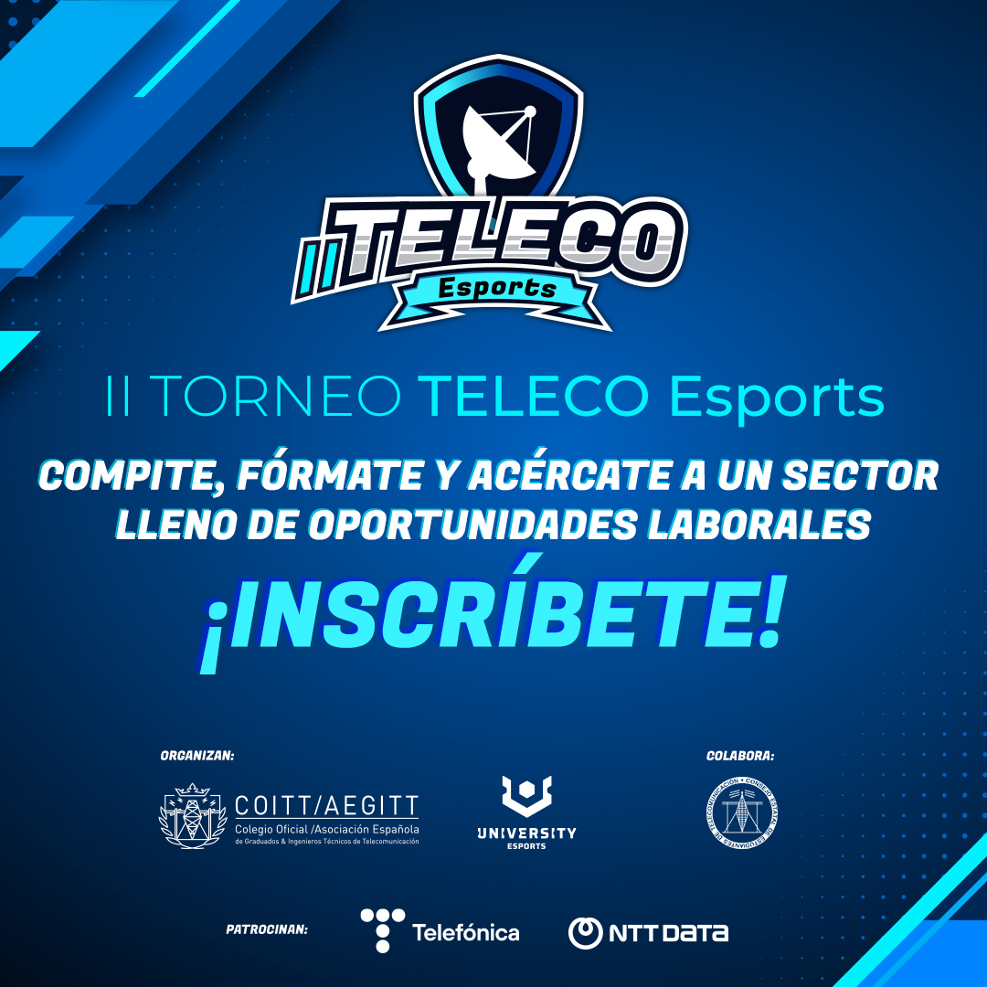 🎮 ¿Estudias #Teleco y eres gamer? Esto es para ti:

ℹ️ ¡Inscríbete al II Torneo Teleco Esports! Una oportunidad de divertirte y acercarte a un sector con grandes oportunidades laborales.

📅 El plazo acaba el 13 de febrero: telecos.zone/telecoesports

#COITT #TelecoEsports