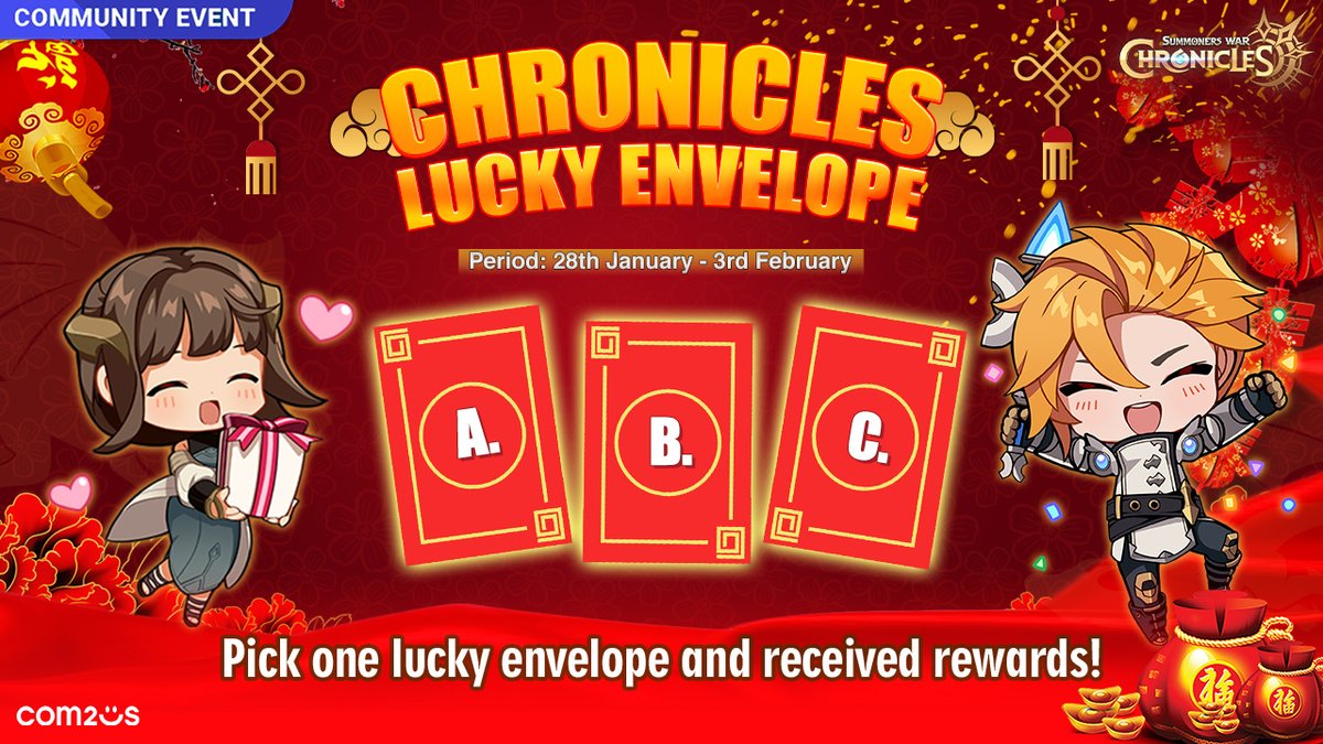 play_chronicles's tweet photo. 🧧 [𝗖𝗼𝗺𝗺𝘂𝗻𝗶𝘁𝘆 𝗘𝘃𝗲𝗻𝘁] 𝗖𝗵𝗿𝗼𝗻𝗶𝗰𝗹𝗲𝘀 𝗟𝘂𝗰𝗸𝘆 𝗘𝗻𝘃𝗲𝗹𝗼𝗽𝗲! 🧧

Hello Summoners,

Happy Lunar New Year!
We've prepared a special red envelope to celebrate Lunar New Year with all of you!

Get rewards based on which envelope you choose!

⏰ Event Period ⏰
January 28th - February 3rd, 2025

🐍How To Participate🐍
✫ Like & Share this event post
✫ Choose 1 of the 3 red envelopes
✫ Write your choice in the comment section alongside your Nickname and Server.
✫ Fill out the Google form so we can send the rewards.
Link form: https://t.co/YuH0S71oqj

🎁Rewards🎁
✫ All Participants: In-game rewards depend on the envelope

❗️ Event Rules ❗️
✫ 1 ID can only participate in this event once.
✫ In-game rewards will be distributed max 1 week after the event is over.
✫ If you do not fill in the Form data, it is considered not participating in the event.
✫ Staff provisions are inviolable.

#SummonersWarChronicles #Chronicles #LunarNewYear2025