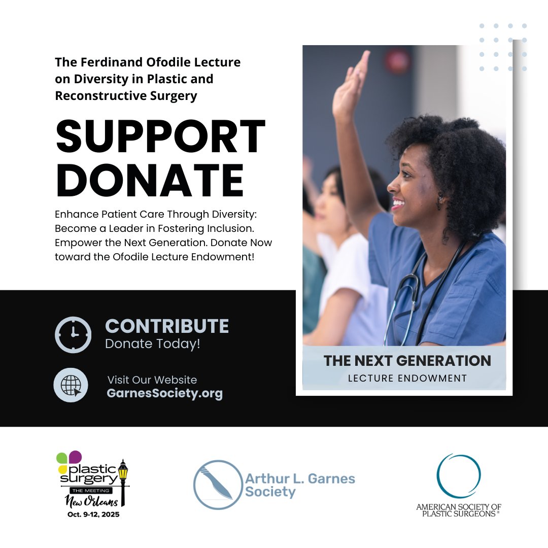 GarnesSociety's tweet image. Join us in endowing The Ferdinand Ofodile Lecture on Diversity in Plastic and Reconstructive Surgery in collaboration with the American Society of Plastic Surgeons (ASPS). 

Contribute today: ow.ly/1GPw50UK74c 
#DiversityInPRS #PSTM2024 #SanDiego #PlasticSurgery