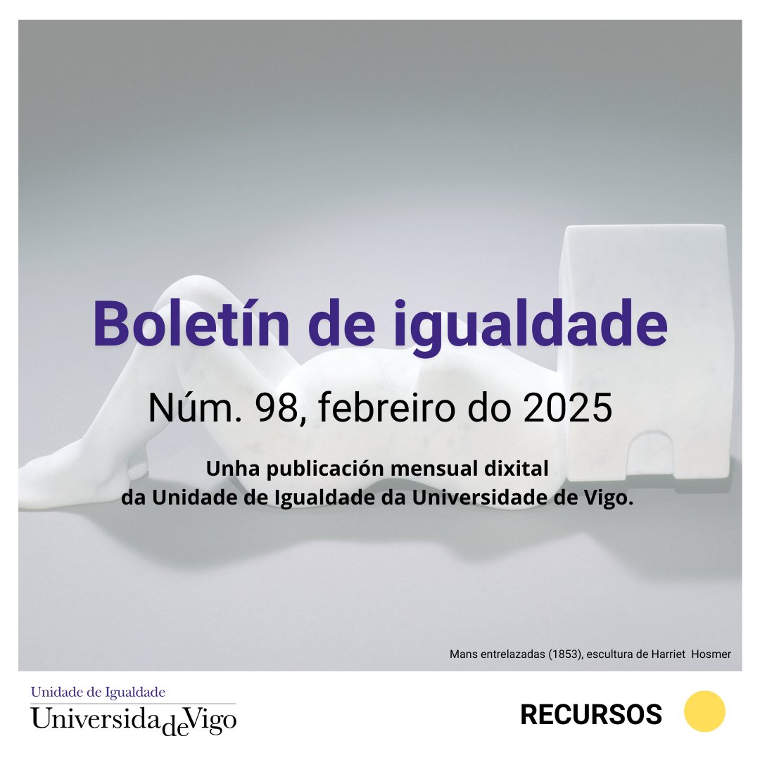 Xa está publicado o #BoletíndeIgualdade do mes de febreiro, o número 98. Consúltao na nosa web bit.ly/3WzZw6I