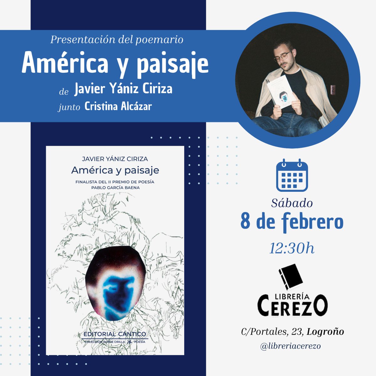 JavierYaniz's tweet photo. El sábado 8 de febrero estaré en @LibreriaCerezo (Logroño) presentando "América y paisaje" (@canticoed) ¡Os espero a las 12:30! 🏜☀️ https://t.co/mlQsPvs8Fv