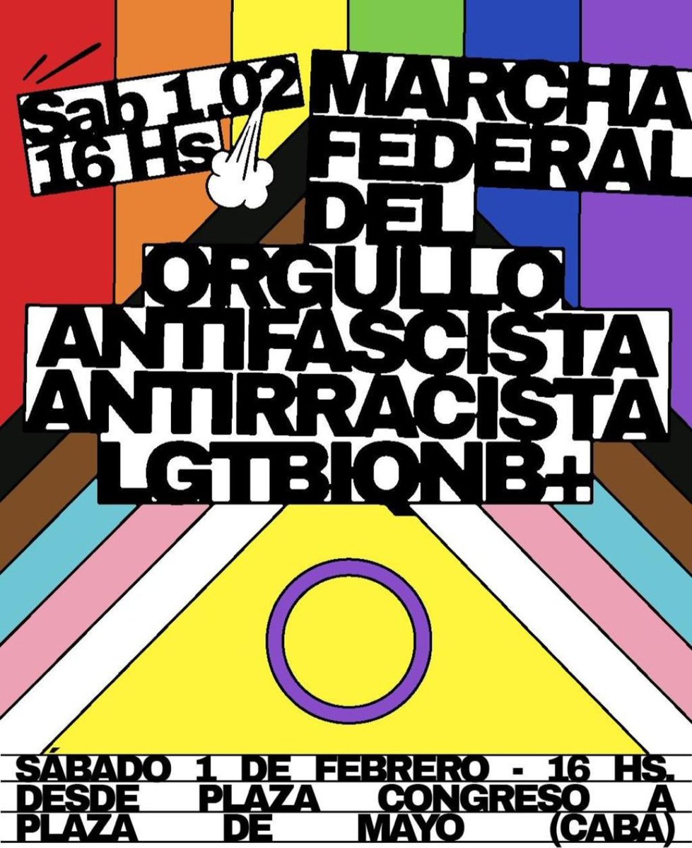 El Sabado se Marcha!
MARCHA FEDERAL DEL ORGULLO ANTIFASCISTA ANTIRRACISTA LGTBIQNB+
SÁBADO 1º FEBRERO -  16 HS en Congreso, hacia Plaza de Mayo (CABA).