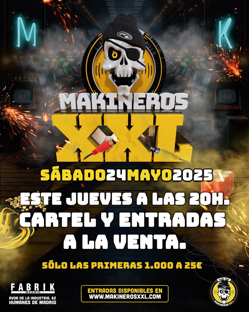 ⚠️ MAKINEROS XXL 24 DE MAYO 2025 - Fabrik, Madrid.
☠ Este Jueves a las 20h cartel y entradas a la venta en MakinerosXXL.com
👉 ¡Sólo las primeras 1.000 a precio promo!