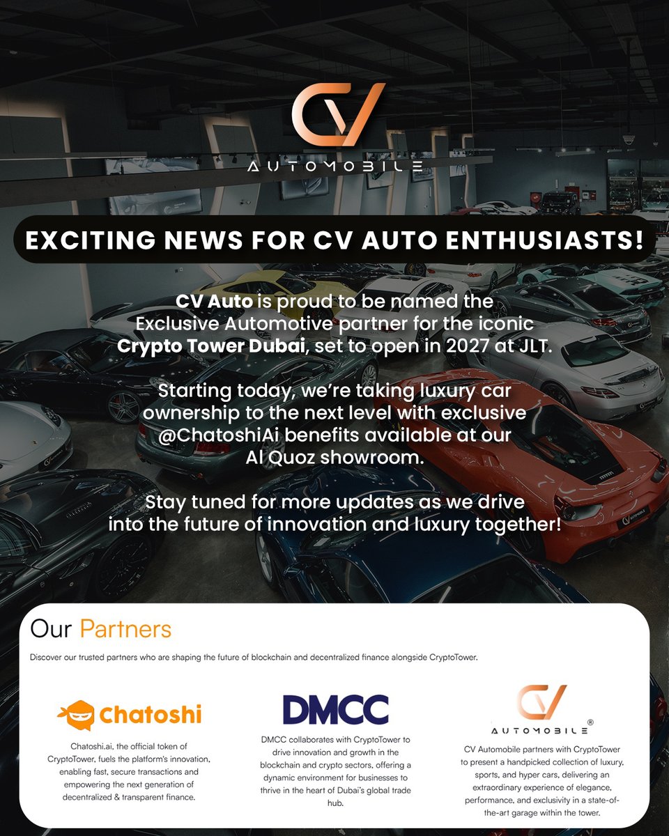 cvautodubai's tweet photo. Exciting News!  CV Auto is proud to be named the exclusive automotive partner for the iconic
@CryptoTowerUAE
, set to open in 2027 at JLT. Starting today, we're taking luxury car ownership to the next level with exclusive ChatoshiAi benefits. Stay tuned.
@ChatoshiAi https://t.co/Wsq4M9fCjz